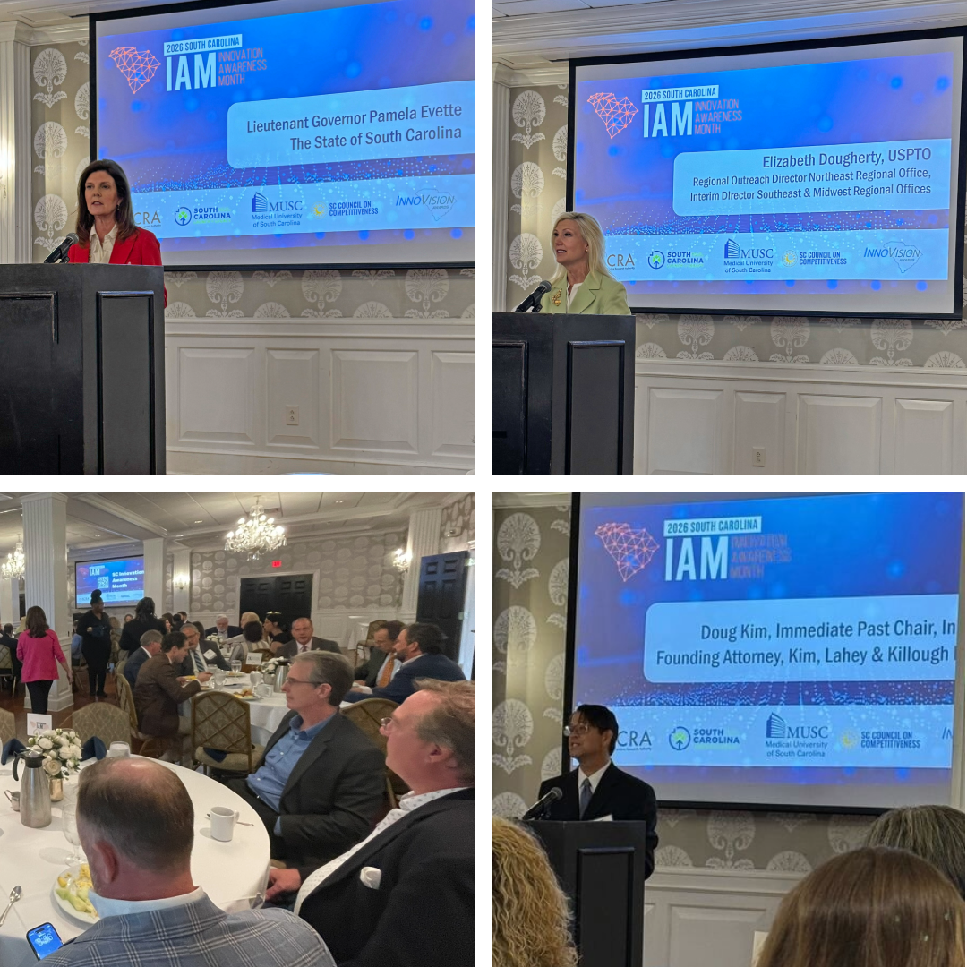 a grid of photos from the 2026 SC Innovation Awareness Month breakfast including speakers Lt. Gov. Pamela Evette, USPTO Regional Director Elizabeth Dougherty, SC IP attorney and founder of Kim, Lahey & Killough law firm Doug Kim and a photo of attendees seated at round tables in the ballroom.
